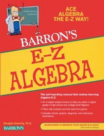 Barron's Algebra the Easy Way (Turtleback School & Library Binding Edition)