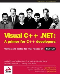 Visual C++ .NET: A Primer for C++ Developers