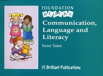 Communication, Language and Literacy (Foundation Blocks)