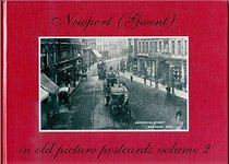 Newport (Gwent) in Old Picture Postcards: v. 2