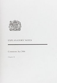 Commons Acts: Explanatory Notes Chapter 26