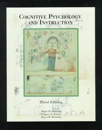 Cognitive Psychology and Instruction (3rd Edition)