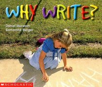 Why Write (Learning Center Emergent Readers)