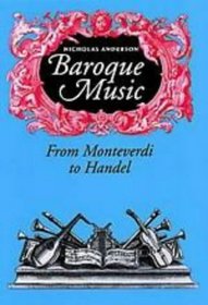 Baroque Music: From Monteverdi to Handel