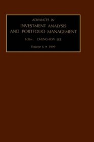 Advances in Investment Analysis and Portfolio Management, Volume 6 (Advances in Investment Analysis and Portfolio Management)