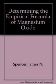 Determining the Empirical Formula of Magnesium Oxide