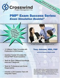 PMP Exam Success Series: Exam Simulation Questions Book