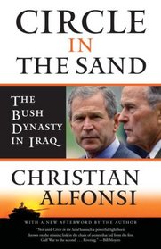 Circle in the Sand: The Bush Dynasty in Iraq (Vintage)