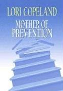 Mother of Prevention (Large Print)