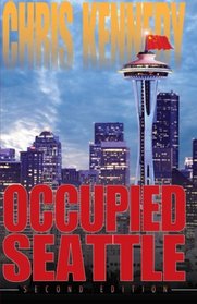 Occupied Seattle (Volume 2)