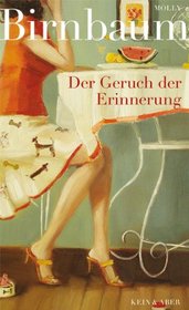 Der Geruch der Erinnerung