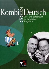 Kombi-Buch Deutsch 6. Ausgabe N. Schlerbuch