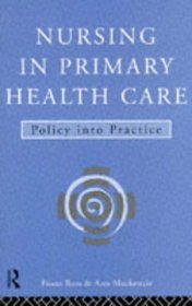 Nursing In Primary Health Care : Policy and Practice