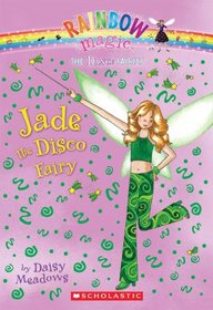 Jade The Disco Fairy (Dance Fairies)