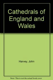 Cathedrals of England and Wales