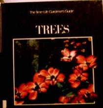 Trees (The Time-Life Gardener's Guide)