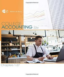 College Accounting, Chapters 1-27 (New in Accounting from Heintz and Parry)