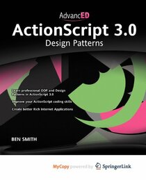 AdvancED ActionScript 3.0: Design Patterns