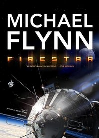 Firestar (Firestar Saga, Book 1)(Library Edition)
