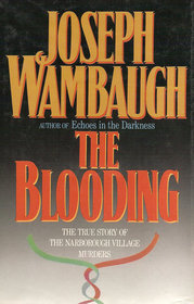 The Blooding: The True Story of the Narborough Village Murders