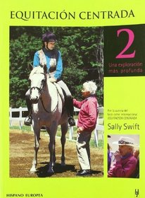 Equitacion Centrada 2/centered Horseback Riding 2 (Spanish Edition)