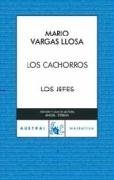 Los Cachorros; Los Jefes (Spanish Edition)