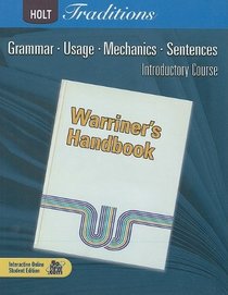 Warriner's Handbook, Introductory Course: Grammar, Useage, Mechanics, Sentences (Grade 6)