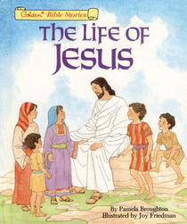 The Life of Jesus: Adapted from the Gospels According to Matthew and John (Golden Bible Story)