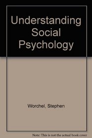 Understanding Social Psychology (Psychology)