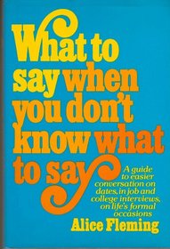 What to say when you don't know what to say