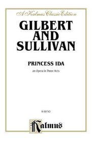 Princess Ida (Kalmus Edition)