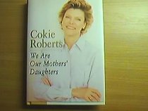 We Are Our Mothers' Daughters (Thorndike Large Print Americana Series)