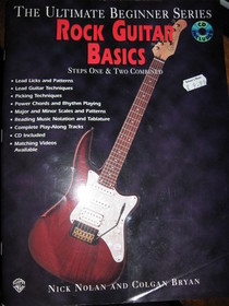 Rock Guitar Basics: Steps One and Two Combined (Ultimate Beginner Series)