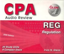 Gleim CPA Audio Review: Regulation (REG) 2008 Edition