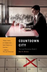 Countdown City (Last Policeman, Bk 2)