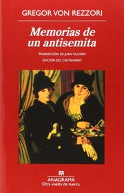 Memorias de un atisemita (Spanish Edition)