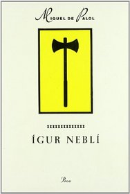 Igur Nebli (A tot vent) (Catalan Edition)