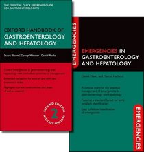 Oxford Handbook of Gastroenterology and Hepatology and Emergencies in Gastroenterology and Hepatology Pack (Oxford Medical Handbooks)