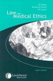 Law and Medical Ethics