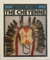 The Cheyenne (First Book)
