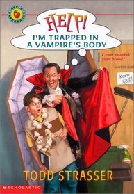 Help! I'm Trapped in a Vampire's Body (Help! I'm Trapped (Paperback))