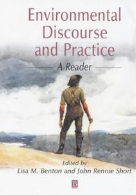Environmental Discourse Reader: A Reader
