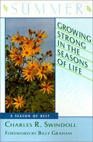 Growing Strong in the Seasons of Life: Summer (Growing Strong in the Seasons of Life)