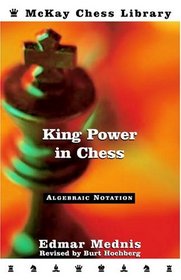 King Power in Chess, Revised Edition (Chess)