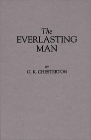 The Everlasting Man: