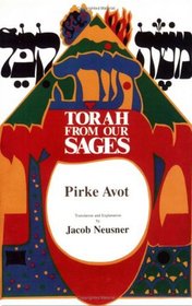 Torah from Our Sages : Pirke Avot