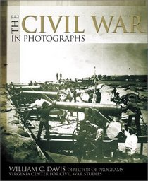Civil War In Photographs