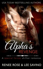Alpha's Revenge (Shifter Ops series)