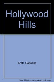 HOLLYWOOD HILLS : HOLLYWOOD HILLS