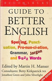Bloomsbury Guide to Better English